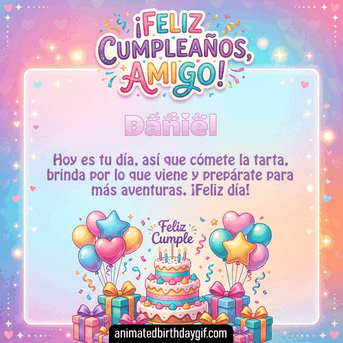 GIF animado de cumpleaños Mi Amigo Daniel diseño 13