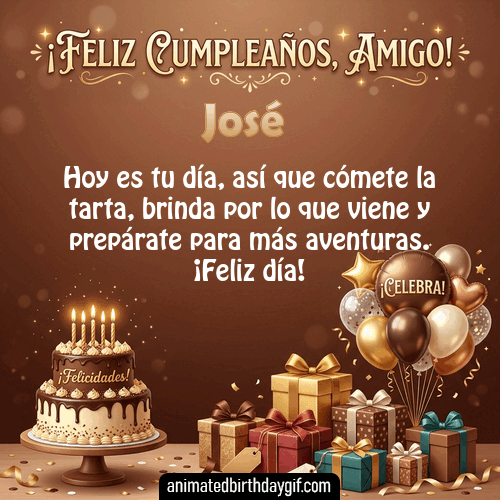 GIF animado de cumpleaños Mi Amigo José diseño 13