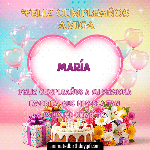 GIF animado de cumpleaños Mi Amiga María diseño 2