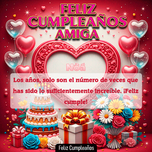 GIF animado de cumpleaños Mi Amiga Noa diseño 7