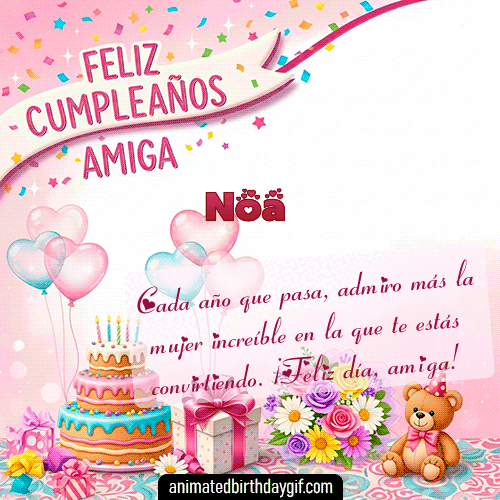 GIF animado de cumpleaños Mi Amiga Noa diseño 6