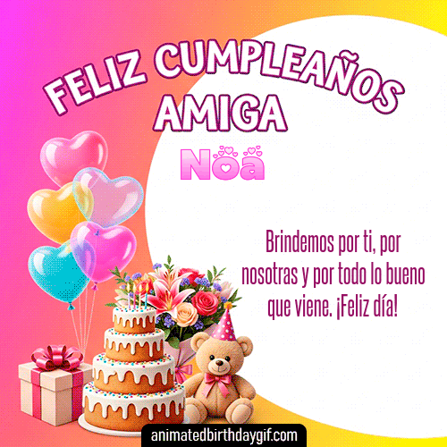 GIF animado de cumpleaños Mi Amiga Noa diseño 8