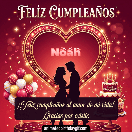 GIF animado de cumpleaños para Noah: Amor corazon rojo. Personalizable con mensaje.