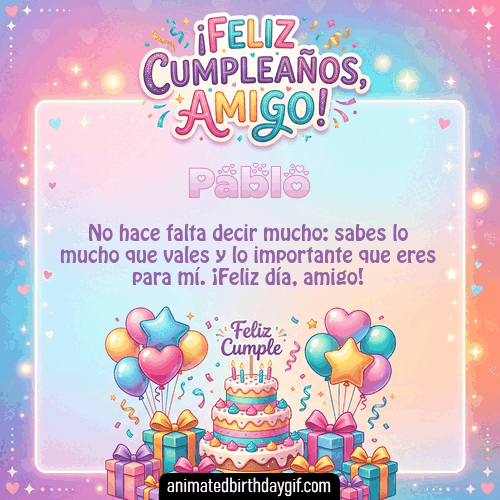 GIF animado de cumpleaños Mi Amigo Pablo diseño 14