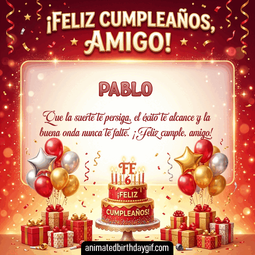 GIF animado de cumpleaños Mi Amigo Pablo diseño 9