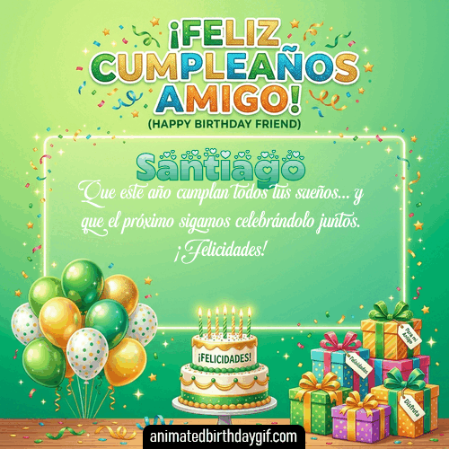 GIF animado de cumpleaños Mi Amigo Santiago diseño 12