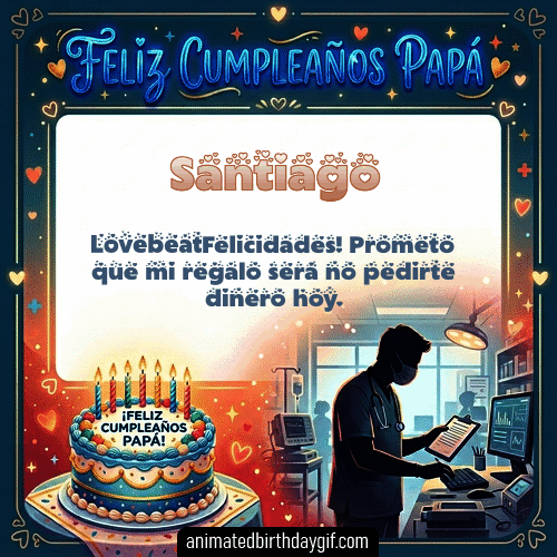 GIF animado de cumpleaños Mi Papá Santiago diseño 8