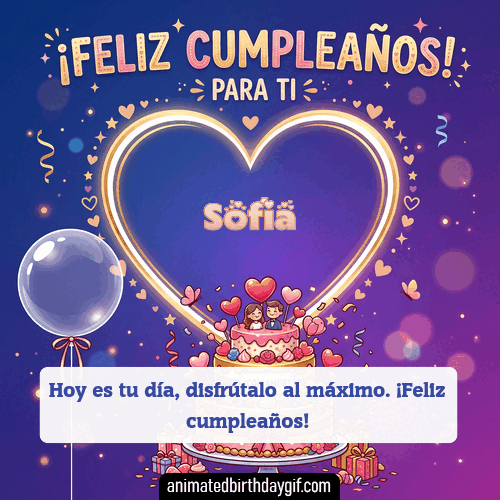 GIF animado de cumpleaños Alguien Especial Sofía diseño 4