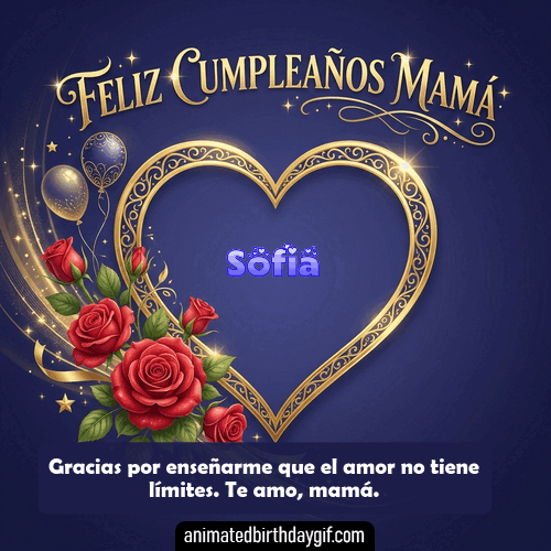 GIF animado de cumpleaños Mi Mamá Sofía diseño 3