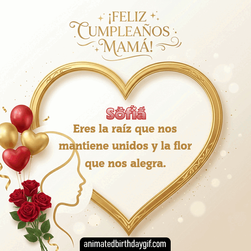 GIF animado de cumpleaños Mi Mamá Sofía diseño 9