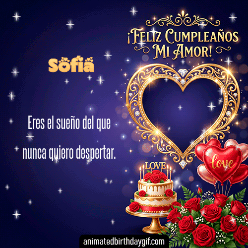 GIF animado de cumpleaños Mi Novia Sofía diseño 1