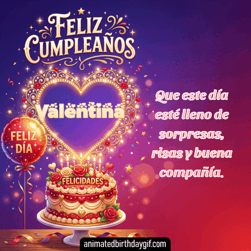 GIF animado de cumpleaños Alguien Especial Valentina diseño 6