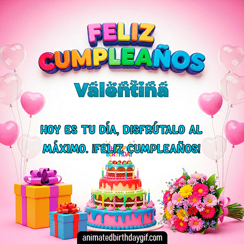 GIF animado de cumpleaños Alguien Especial Valentina diseño 3