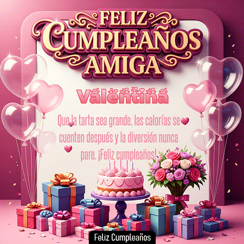 GIF animado de cumpleaños Mi Amiga Valentina diseño 10