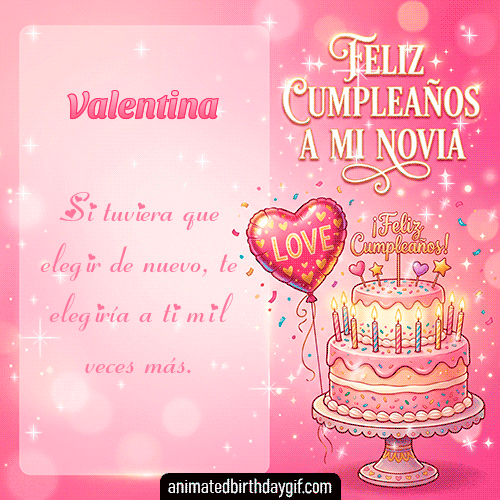 GIF animado de cumpleaños Mi Novia Valentina diseño 8