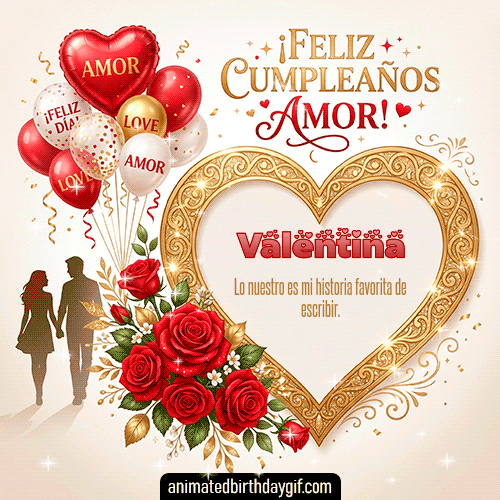 GIF animado de cumpleaños Mi Novia Valentina diseño 7