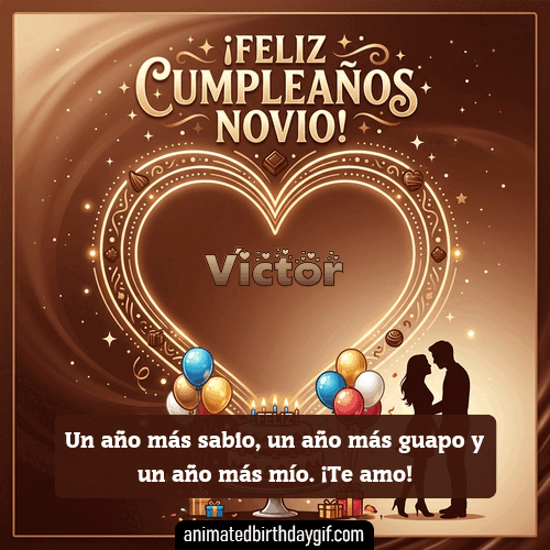 GIF animado de cumpleaños Mi Novio Víctor diseño 10