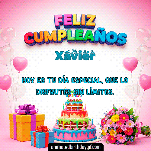 GIF animado de cumpleaños Alguien Especial Xavier diseño 4