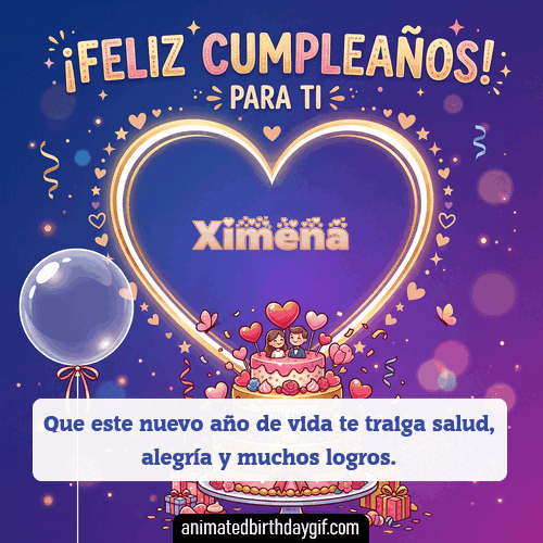 GIF animado de cumpleaños Alguien Especial Ximena diseño 6