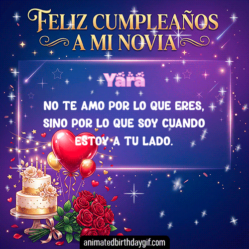 GIF animado de cumpleaños Mi Novia Yara diseño 10