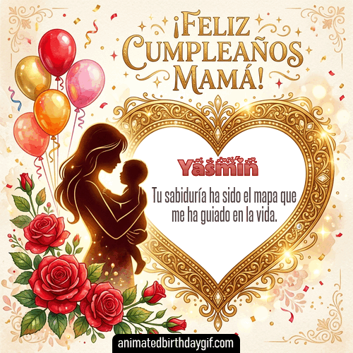 GIF animado de cumpleaños Mi Mamá Yasmín diseño 1
