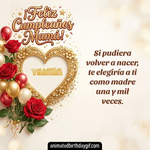 GIF animado de cumpleaños Mi Mamá Yasmín diseño 3