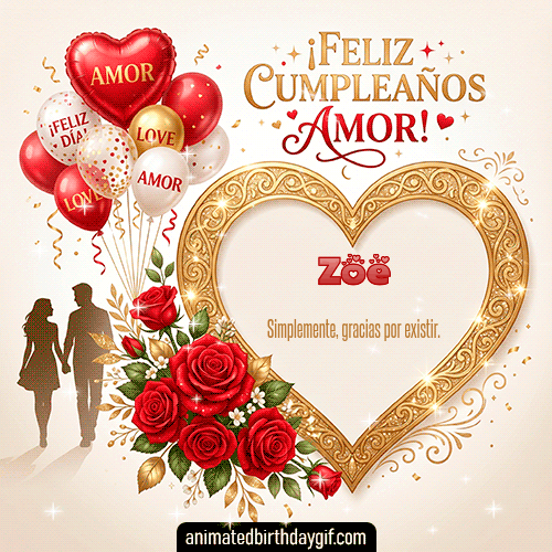 GIF animado de cumpleaños Mi Novia Zoe diseño 7
